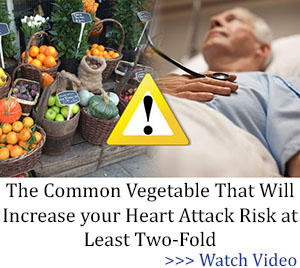 The Common Vegetable That Will Increase your Heart Attack Risk at Least Two-Fold banner BOR