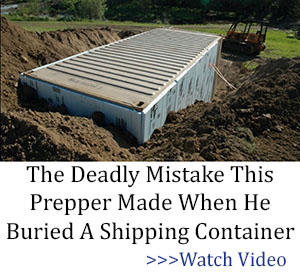The Deadly Mistake This Prepper Made When He Buried A Shipping Container