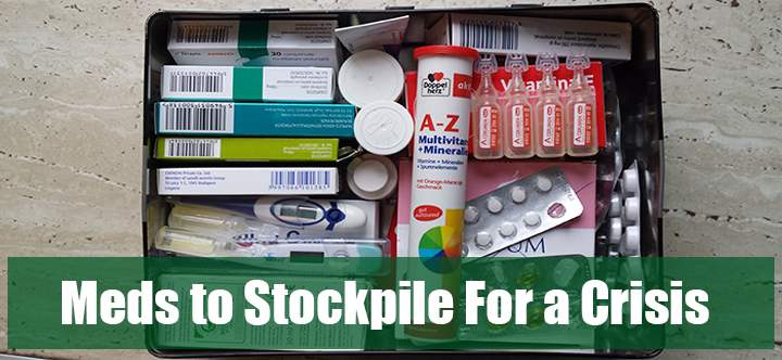 Meds Stockpile For a Crisis