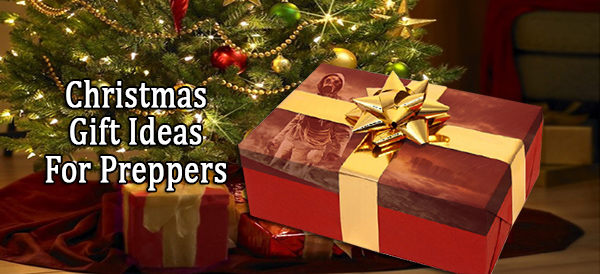 Christmas Gift Ideas for Preppers