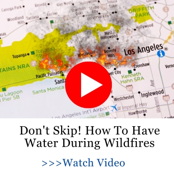 Don't Skip! How To Have Water During Wildfires