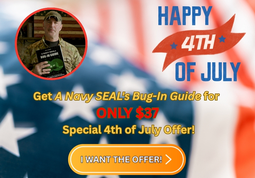 A Navy SEAL's Bug-In Guide 4th of July
