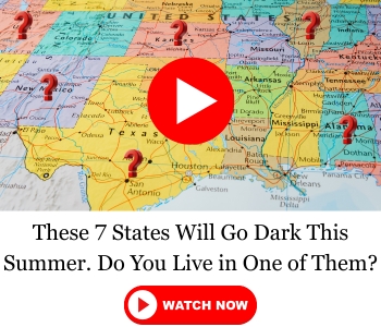 Banner presenting a USA map (South East mostly) and the banner is stating that 7 states will go dark this summer. Watch video